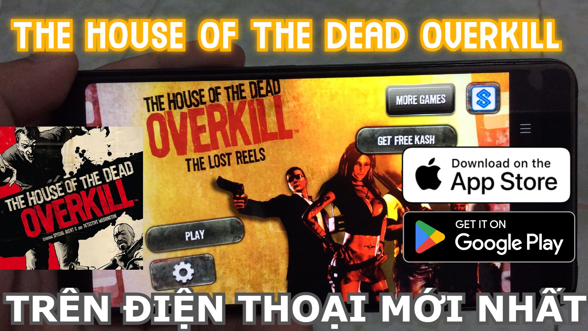 TẢI THE HOUSE OF THE DEAD OVERKILL TRÊN ĐIỆN THOẠI