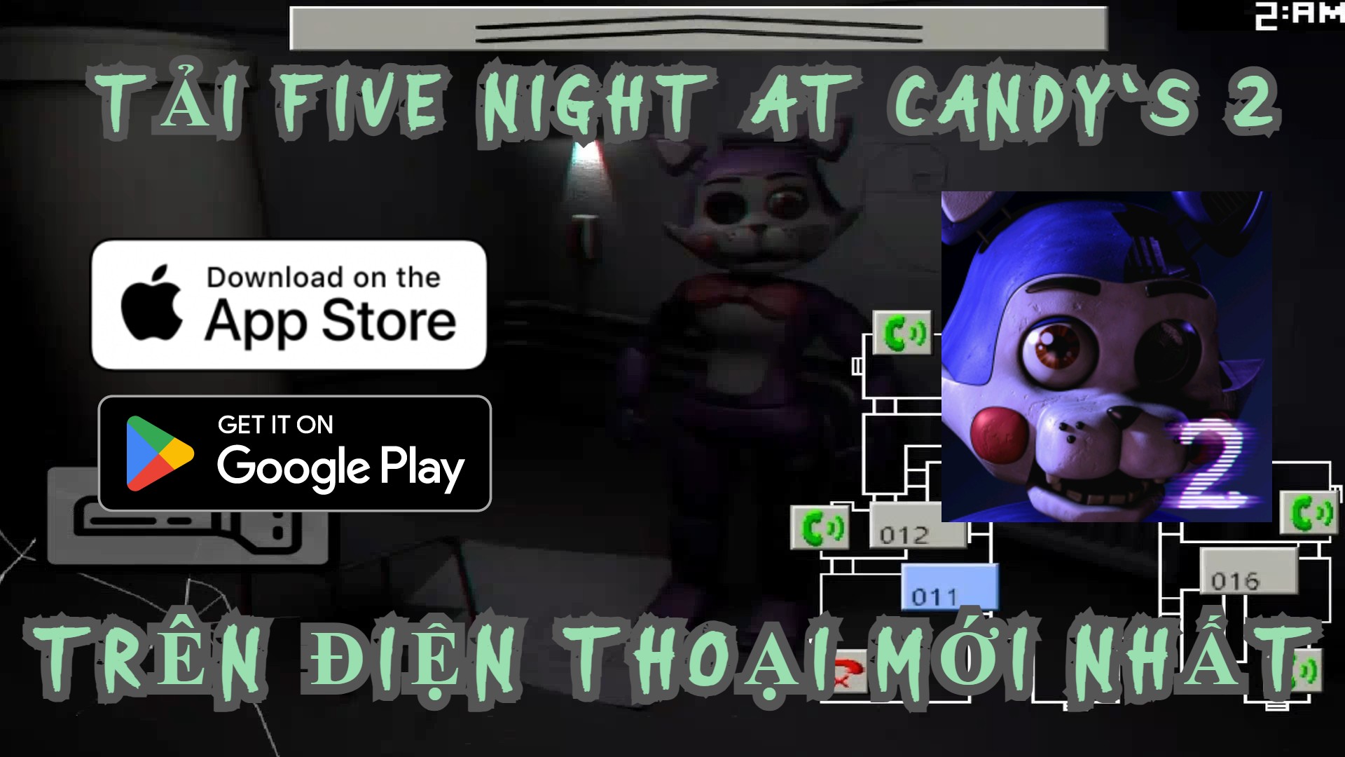 Five Nights at Candy’s 2 Chơi Trên Điện Thoại Mới Nhất