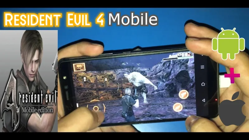 TẢI RESIDENT EVIL 4 MOBILE TRÊN ĐIỆN THOẠI