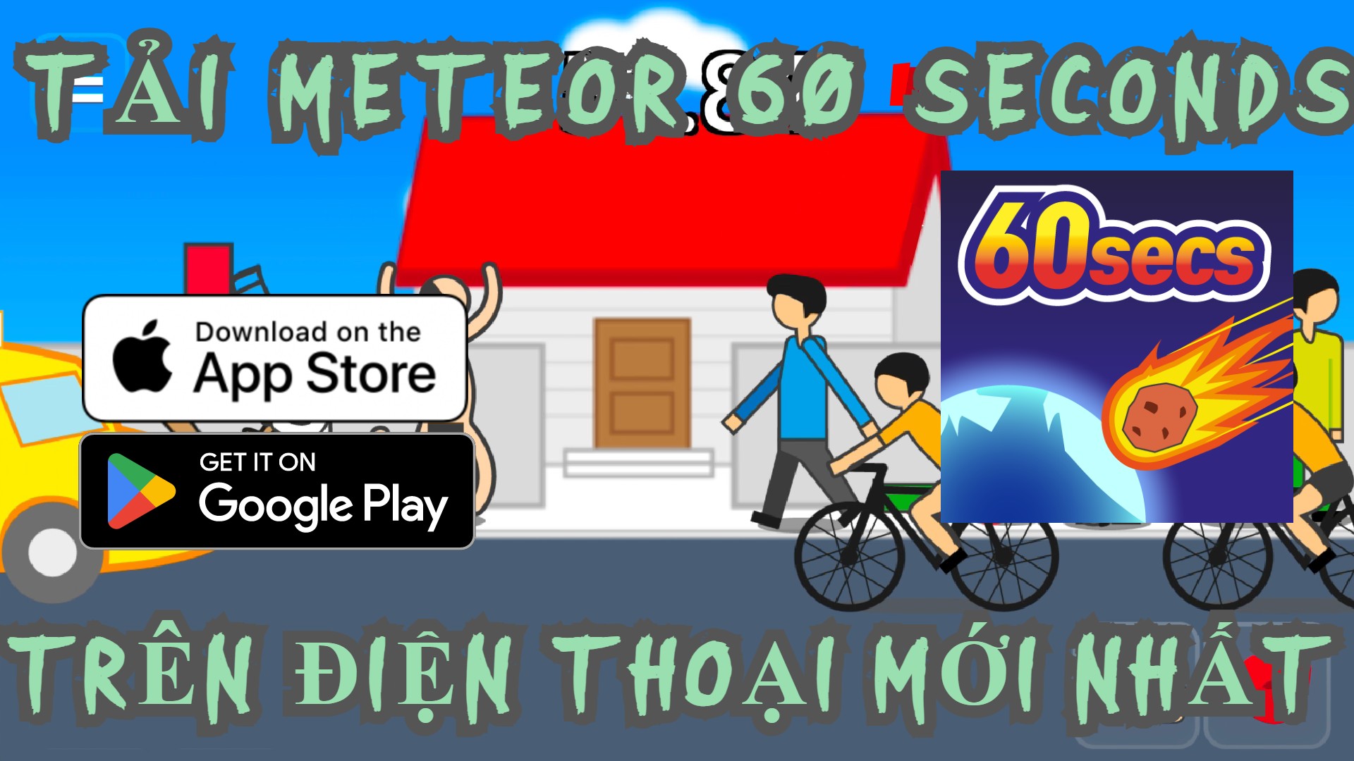 Meteor 60 seconds Trên Điện Thoại Mới Nhất
