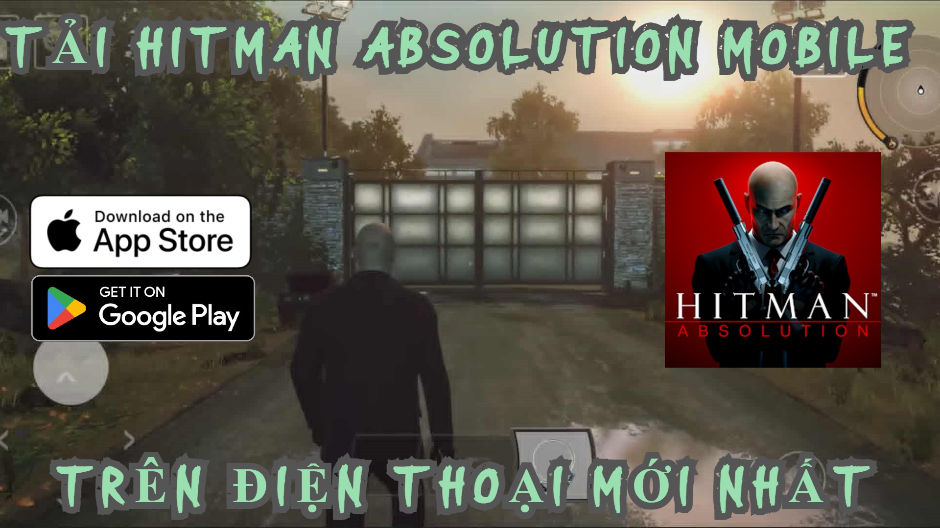 Hitman: Absolution Mobile Chơi Trên Điện Thoại