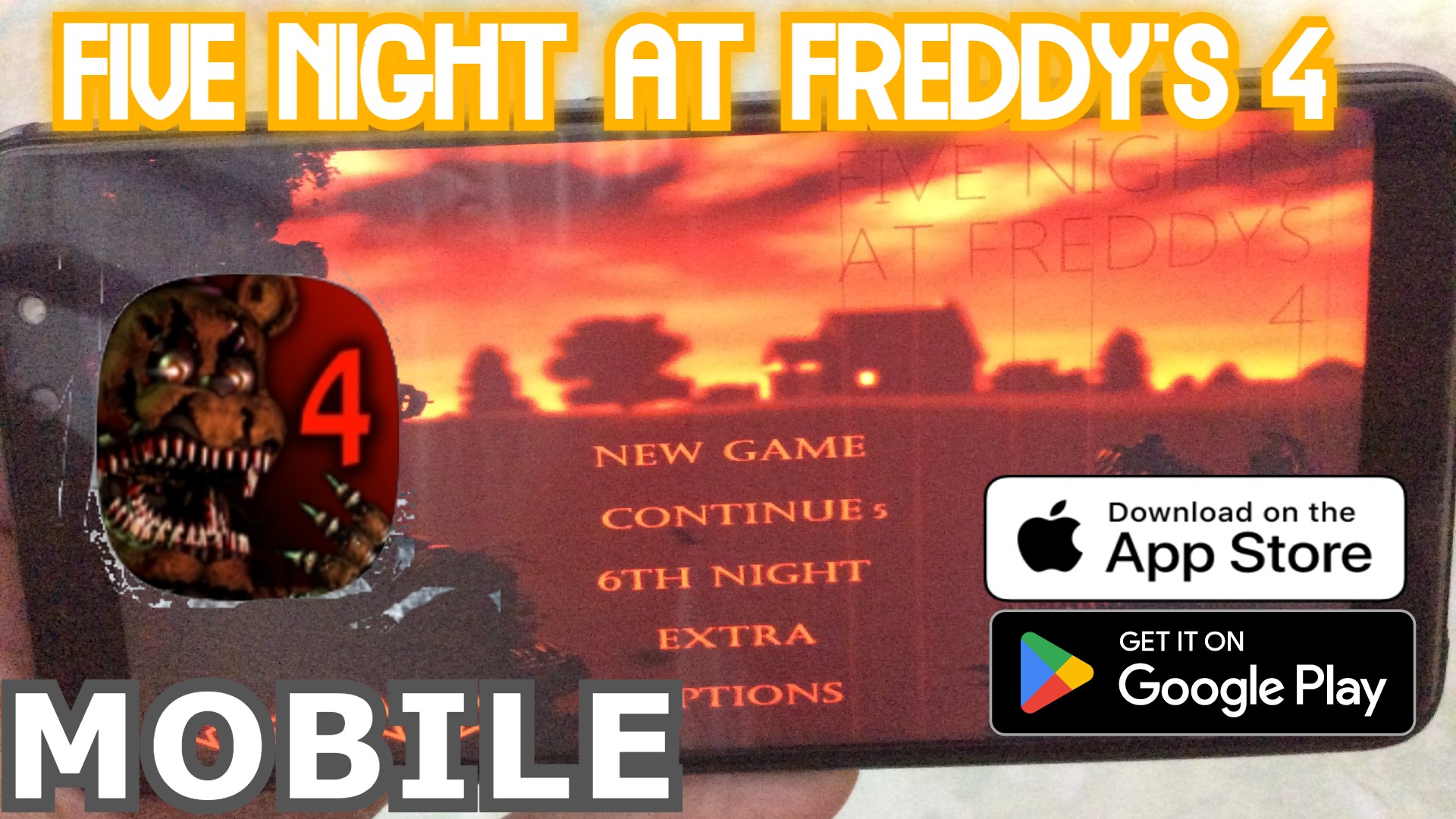 TẢI FIVE NIGHT AT FREDDY’S 4 TRÊN ĐIỆN THOẠI