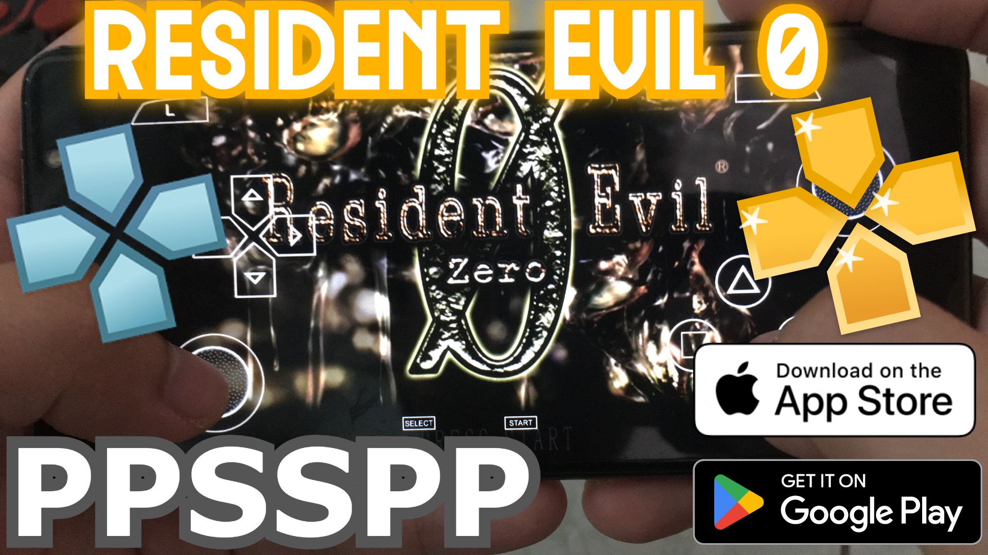 TẢI RESIDENT EVIL 0 PPSSPP TRÊN ĐIỆN THOẠI