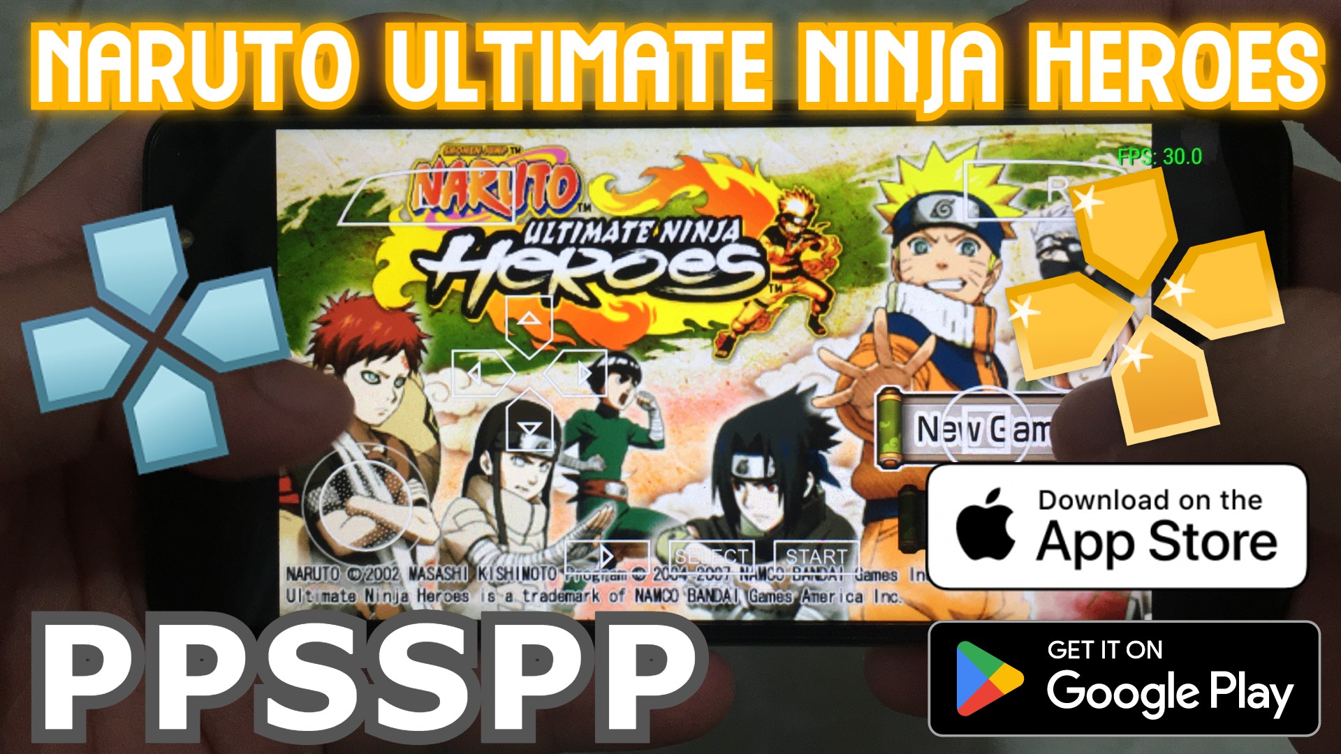 TẢI NARUTO ULTIMATE NINJA HEROES PPSSPP TRÊN ĐIỆN THOẠI