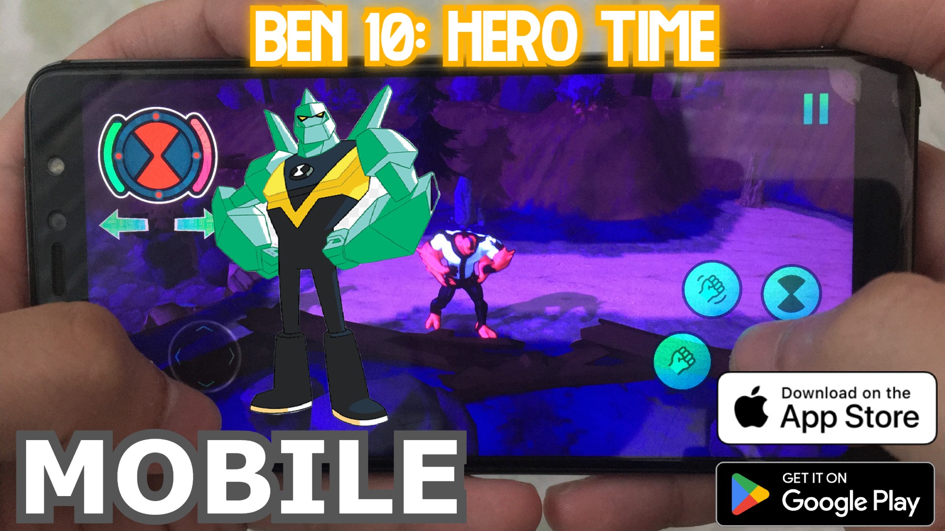 Ben 10 Hero Time Trên Điện Thoại Mới Nhất