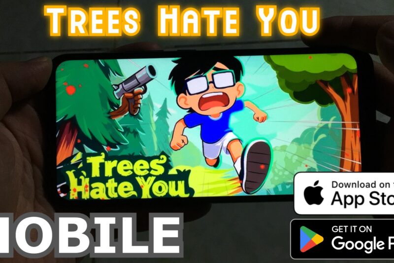 Trees Hate You Mobile Game Chơi Trên Điện Thoại
